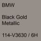 Preview: BMW, Black Gold Metallic, 114-V3630 / 6H.